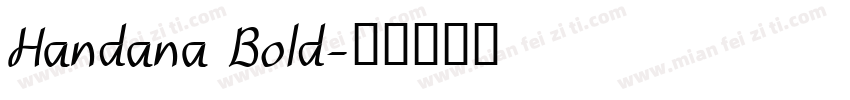 Handana Bold字体转换